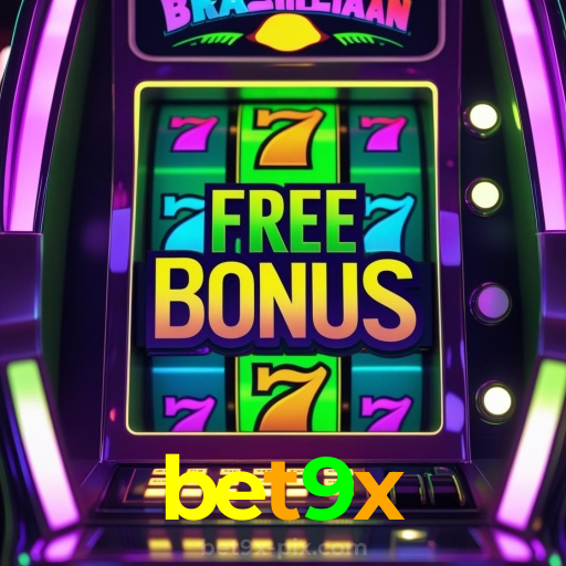 bet9x:Aposte agora e ganhe no melhor cassino online!