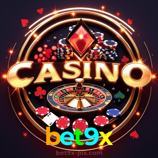 bet9x:A sorte te espera! Aposte agora nas nossas roletas!