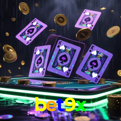 bet9x:Jogue roleta, poker e aposte no futebol com grandes prêmios em jogo!