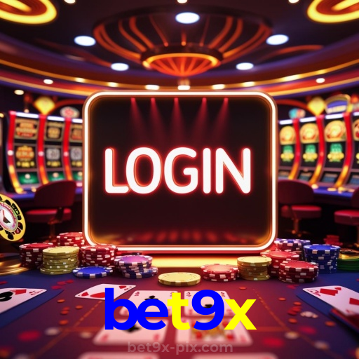 bet9x:Diversão total com blackjack, poker e apostas ao vivo no futebol!