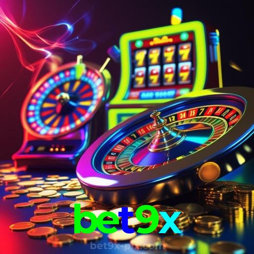 bet9x:No cassino online mais confiável, aposte no futebol e jogue roleta!