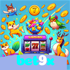 bet9x：Sua sorte começa com as melhores apostas no futebol e no cassino!