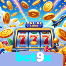 bet9x：O melhor cassino para você jogar slots e apostar no seu time de futebol!