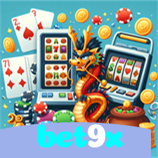 bet9x：As slots mais emocionantes estão esperando por você! Vença agora!