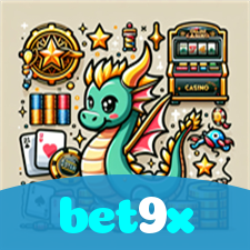 bet9x:Jogue poker, roleta e aposte no futebol online com segurança!