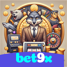 bet9x：Jogue nas melhores slots e leve para casa prêmios sensacionais!