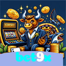 bet9x:Onde sua sorte brilha com poker, roleta e apostas no futebol online!