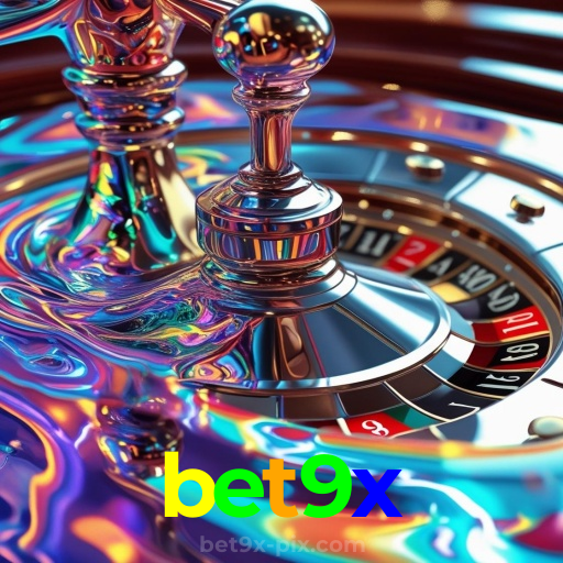 bet9x:O melhor cassino online com roleta, poker e apostas no futebol ao vivo!