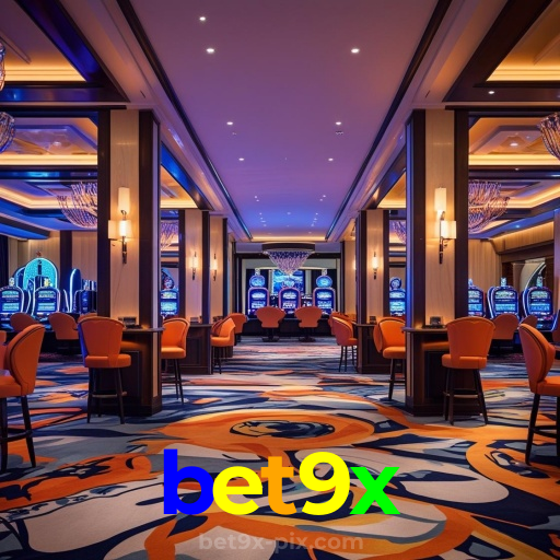 bet9x:Apostas emocionantes no futebol e diversão garantida com roleta e poker!