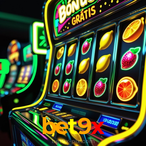 bet9x:A sorte nunca esteve tão ao seu alcance! Aposte nas nossas slots agora!