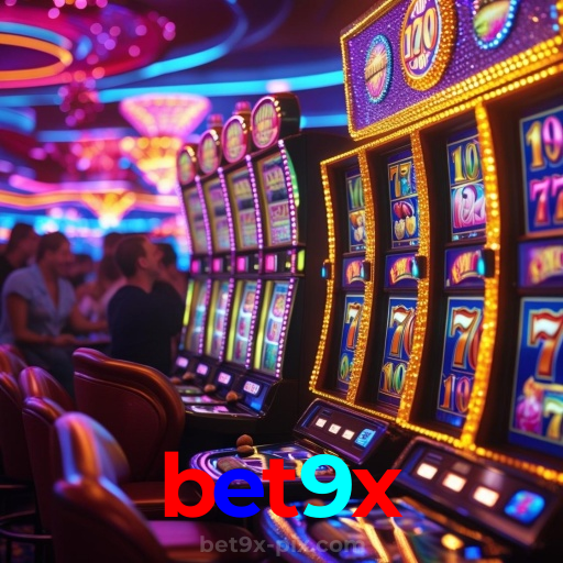 bet9x:As melhores slots para você! Aposte e ganhe agora!