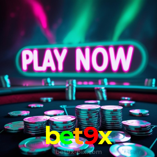 bet9x:Jogue nas mesas de poker e vença como um profissional!