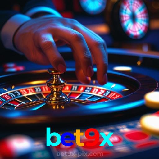 bet9x:O cassino online mais confiável para poker, roleta e apostas no futebol!